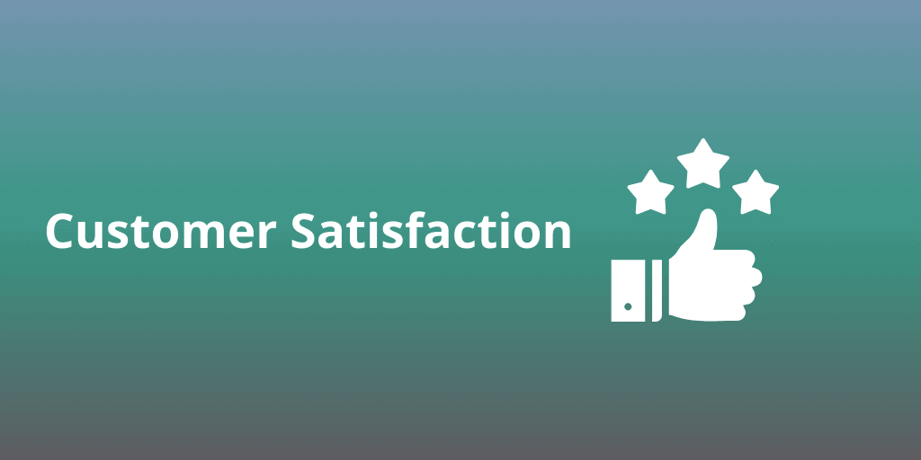 Outsourcing customer support - Customer Satisfaction